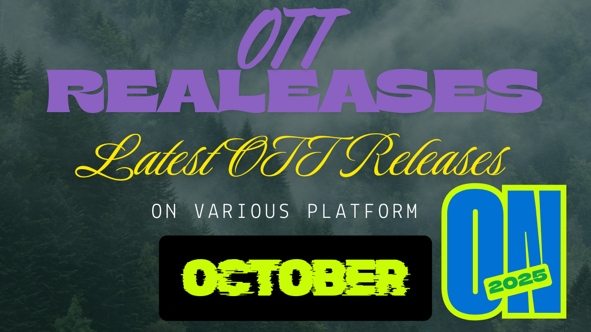 OTT Releases in India October 2025