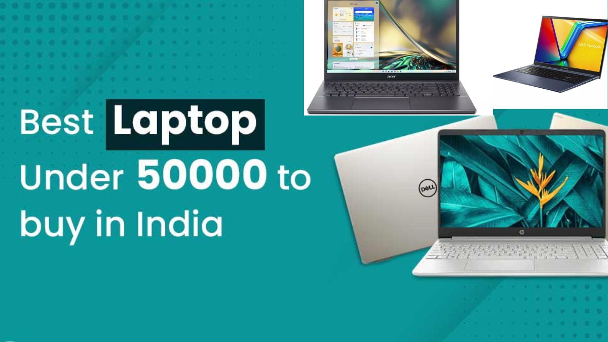 Best Laptops Under ₹50,000